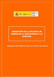 Portada del estudio "Percepción de la violencia de género en la adolescencia y la Juventud", de la Delegación del Gobierno para la Violencia de Género