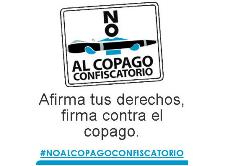 Logo de No al copago y lema: Afirma tus derechos, firma contra el copago