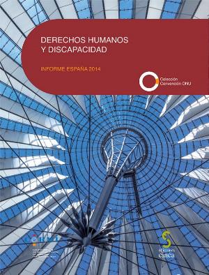 Portada de la publicación 'Derechos Humanos y Discapacidad. Informe España 2014'