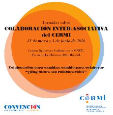 Imagen del programa de las Jornadas sobre Colaboración Inter-Asociativa del CERMI. Colaboración para cambiar, cambio para colaborar “¿Hay futuro sin colaboración?”