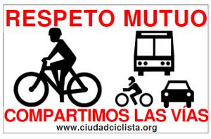 Cartel de ciudadciclista por el respeto mutuo entre vehículos