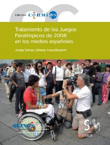 Portada de la publicación "Tratamiento de los Juegos Paralímpicos de 2008 en los medios españoles" 