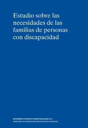 Portada de la publicación 'Estudio sobre las necesidades de las familias de personas con discapacidad'