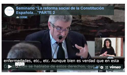  Seminario ‘La reforma social de la Constitución española. Constitucionalización como fundamentales de los derechos sociales’ (Parte 2)
