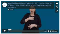Imagen del Vídeo con el Manifiesto conmemorativo del Día Internacional de la Mujer, 8 de marzo de 2018 en Lengua de Signos Española