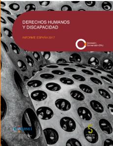 Portada del informe sobre Derechos Humanos y Discapacidad, España 2017