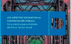Los aspectos sociales en la contratación pública. Guía práctica para entidades del Tercer Sector Social