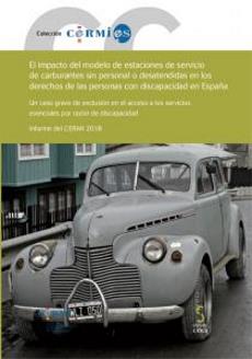 Portada de la publicación 'El impacto del modelo de estaciones de servicio de carburantes sin personal o desatendidas en los derechos de las personas con discapacidad en España'