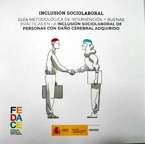 Portada de la ‘Guía metodológica de intervención y buenas prácticas en la inclusión sociolaboral de personas con Daño Cerebral Adquirido (DCA)’