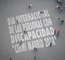 Día Internacional de las personas con discapacidad. CERMI Madrid 2018