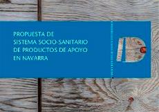 Imagen de la portada del libro 'Propuesta de sistema socio-sanitario de productos de apoyo en Navarra'
