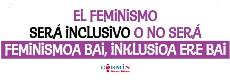 Pancarta para el 8M del CERMI, donde se lee: El feminismo será inclusivo o no será