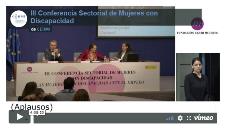 Imagen que da paso al vídeo de la III Conferencia Sectorial de Mujeres con Discapacidad