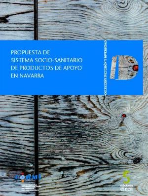 Portada de la publicación ‘Propuesta de Sistema Sociosanitario de Productos de Apoyo en Navarra’