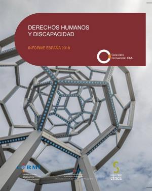 Portada de la publicación 'Derechos Humanos y Discapacidad- Informe España 2018'