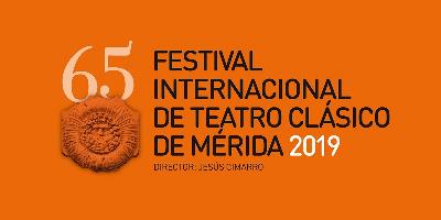 65 Festival Internacional de Teatro Clásico de Mérida 2019
