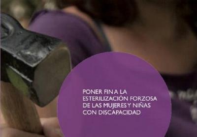 Detalle de la portada de "Poner fin a la esterilización forzosa de mujeres y niñas con discapacidad"