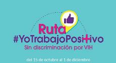 Imagen de la campaña #YoTrabajoPositivo contra la discriminación de las personas con VIH en el entorno laboral