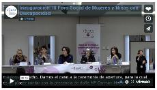 Imagen que da paso a la Grabación audiovisual íntegra de la Inauguración del III Foro Social de Mujeres y Niñas con Discapacidad