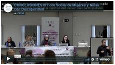 Imagen que da paso a la Grabación audiovisual íntegra de las conclusiones del III Foro Social de Mujeres y Niñas con Discapacidad