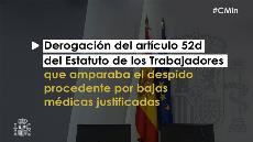 Imagen de La Moncloa con el texto: "Derogación del artículo 52d del Estatuto de los Trabajadores que amparaba el despido procedente por bajas médicas justificadas"