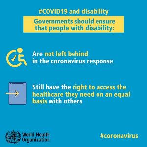 Imagen de la OMS con texto donde se lee: "Los gobiernos deben garantizar que las personas con discapacidad no se queden atrás en la respuesta al coronavirus"