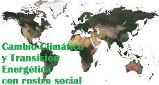 Cambio Climático y Transición Energética con rostro social