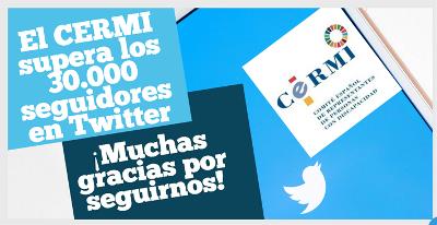 El CERMI supera los 30.000 seguidores en Twitter