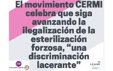 El movimiento CERMI celebra que siga avanzando la ilegalización de la esterilización forzosa, “una discriminación lacerante”