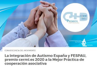  la Confederación Autismo España y la Confederación Fespau, comparten el premio cermi.es 2020 en la categoría de Mejor Práctica de cooperación asociativa
