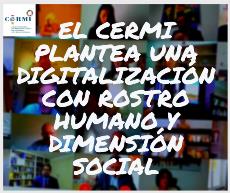 El CERMI plantea una digitalización con rostro humano y dimensión social