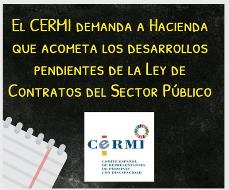 El CERMI demanda a Hacienda que acometa los desarrollos pendientes de la Ley de Contratos del Sector Público