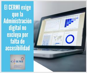 El CERMI exige que la Administración digital no excluya por falta de accesibilidad