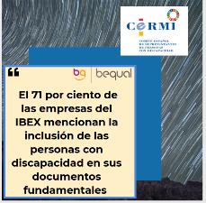 El 71 por ciento de las empresas del IBEX mencionan la inclusión de las personas con discapacidad en sus documentos fundamentales