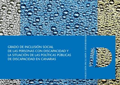 Imagen de portada del 'Estudio sobre el grado de inclusión social de las personas con discapacidad y la situación de las políticas públicas de discapacidad en Canarias'