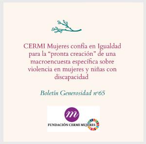 CERMI Mujeres confía en Igualdad para la “pronta creación” de una macroencuesta específica sobre violencia en mujeres y niñas con discapacidad