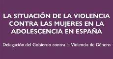 Portada del estudio ‘La situación de la violencia contra las mujeres en la adolescencia en España’