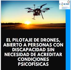 El pilotaje de drones, abierto a personas con discapacidad sin necesidad de acreditar condiciones psicofísicas
