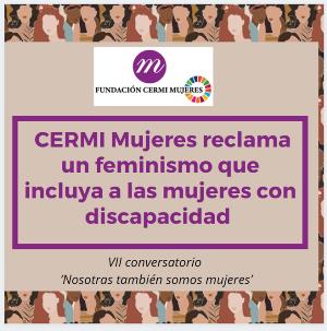 CERMI Mujeres reclama un feminismo que incluya a las mujeres con discapacidad
