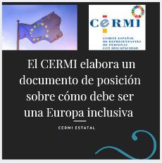 El CERMI elabora un documento de posición sobre cómo debe ser una Europa inclusiva