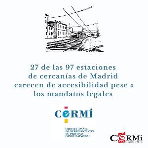 27 de las 97 estaciones de cercanías de Madrid carecen de accesibilidad, pese a los mandatos legales