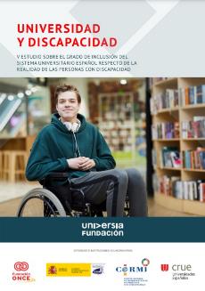 Portada del 'V Estudio sobre el grado de inclusión del Sistema Universitario Español respecto de la realidad de las personas con discapacidad. Universidad y discapacidad'