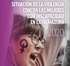 Imagen de portada del estudio 'Situación de la violencia contra las mujeres con discapacidad en Extremadura 2020'