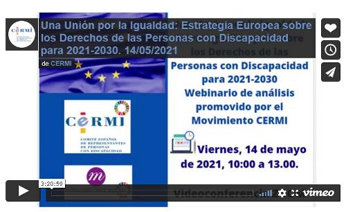 Imagen que da paso a la Grabación audiovisual accesible del seminario 'Una Unión por la Igualdad: Estrategia Europea sobre los Derechos de las Personas con Discapacidad para 2021-2030'