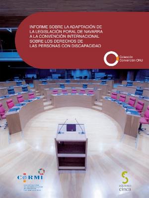 Portada de 'Informe sobre la adaptación de la legislación foral de Navarra a la Convención Internacional sobre los Derechos de las Personas con Discapacidad'