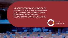 imagen recortada de la Portada del 'Informe sobre la adaptación de la legislación foral de Navarra a la Convención Internacional sobre los Derechos de las Personas con Discapacidad'