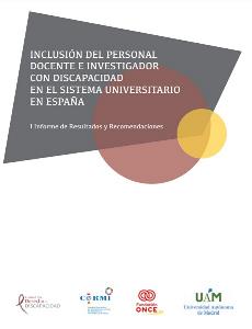 Portada del informe' Inclusión del personal docente e investigador con discapacidad en el sistema universitario español'