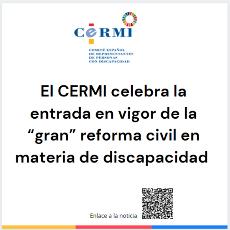 Cartel El CERMI celebra la entrada en vigor de la “gran” reforma civil en materia de discapacidad