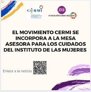 Cartel: El movimiento CERMI se incorpora a la Mesa asesora para los Cuidados del Instituto de las Mujeres