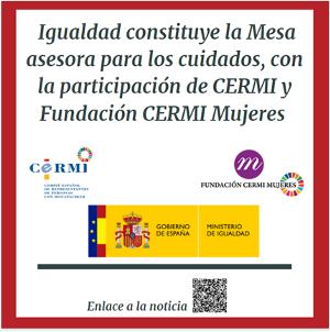 Cartel de la Mesa asesora para los cuidados de Igualdad que cuenta con la participación de CERMI y Fundación CERMI Mujeres